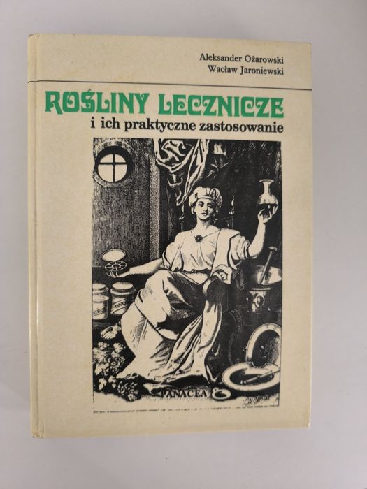 Rośliny lecznicze i ich praktyczne zastosowanie