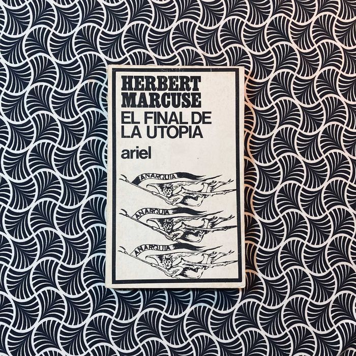 El Final de La Utopia - Herbert Marcuse