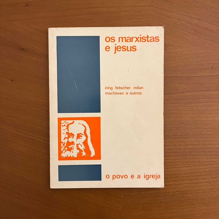 Iring Fetscher, Milan Machovec e outros - Os Marxistas e Jesus