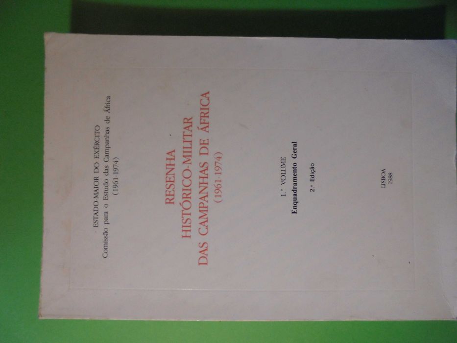 Resenha Histórico Militares das Campanhas de África-1º Volume,1988,