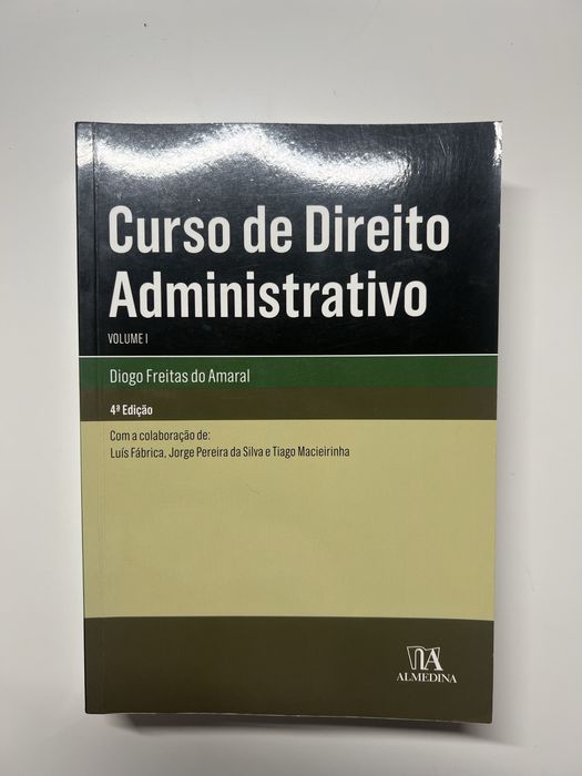 Curso de Direito Administrativo Volume I e II Diogo Freitas do Amaral