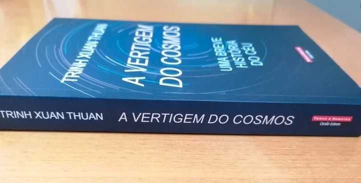 Trinh Xuan Thuan - Vertigem do Cosmos (Novo-PORTES GRATUITOS)