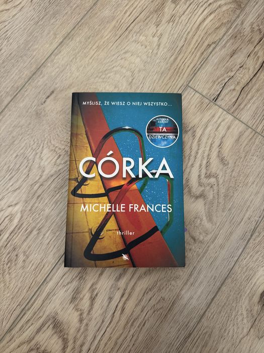 Książka thriller „Córka” Michelle Frances