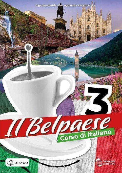 ^NOWA^ Il Belpaese 3 Podręcznik + Ćwiczenia DRACO