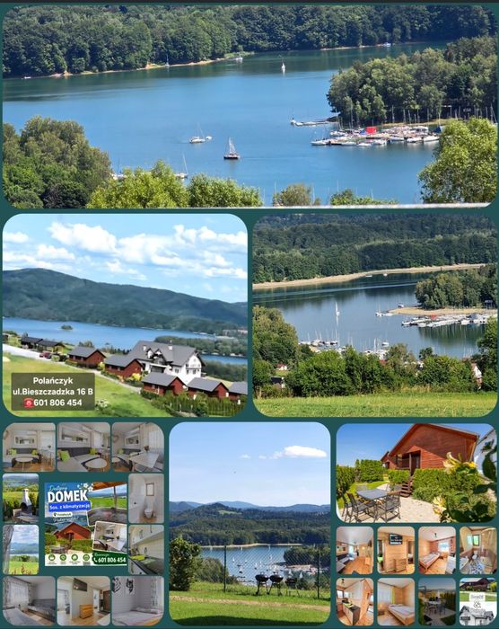 Z widokiem na J. Solińskie Domki/pokoje/apartament/Bieszczady-Polańczyk