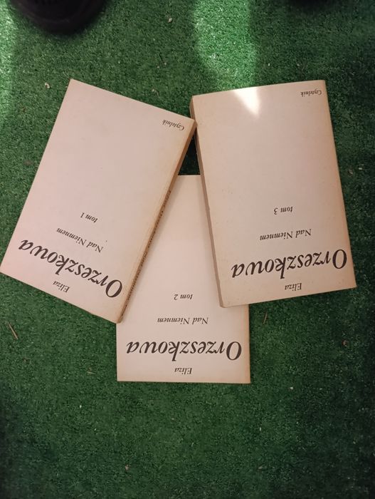 Nad Niemnem Eliza Orzeszkowa 1, 2, 3 tom 3 tomy