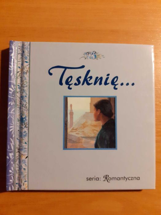 Seria Romantyczna: Tęsknię i Przyjaźń (2 książeczki)