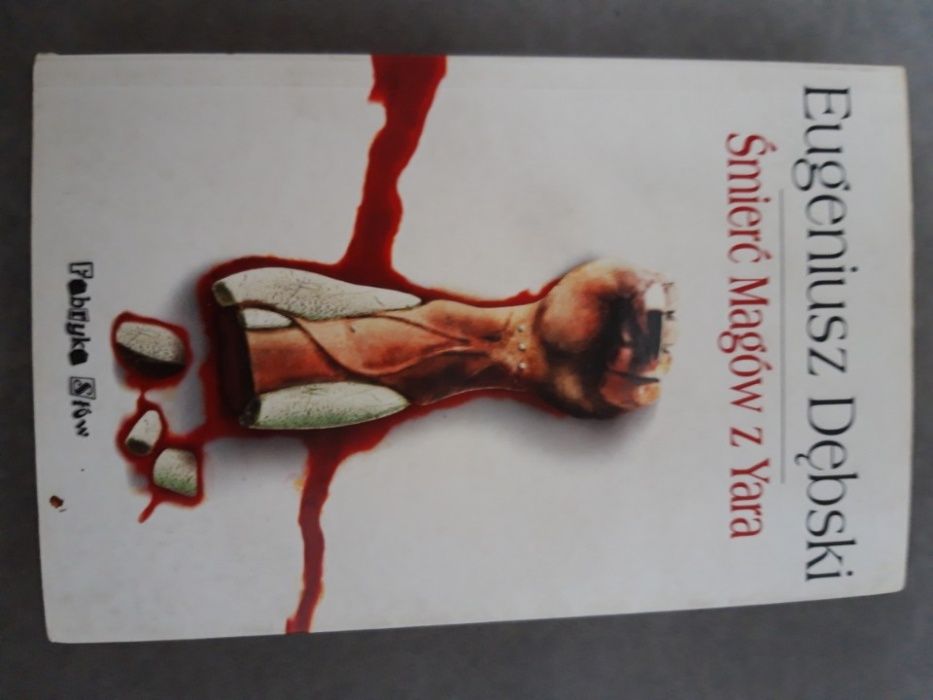 Śmierć Magów z Yara Eugeniusz Dębski