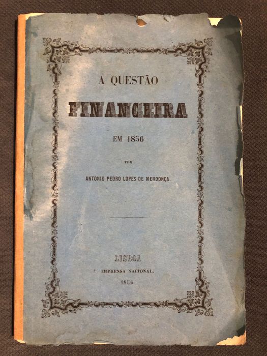 Saída da Família Real/ Figurinos Maçónicos/ Questão Financeira (1856)