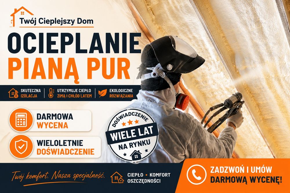 Ocieplanie pianą PUR Poddasza izolacja natryskowa pianką Dachu