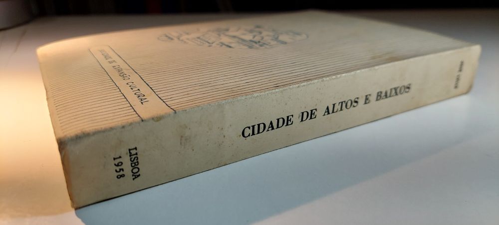 Cidade de Altos e Baixos - José Lello (Romance)