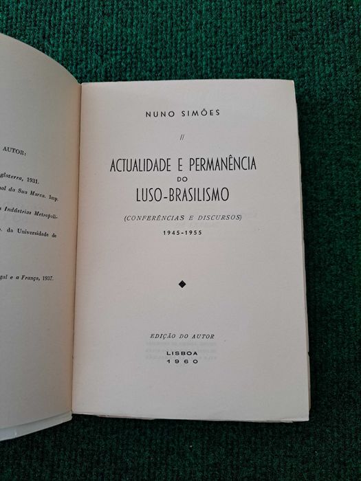 Actualidade e Permanência do Luso-Brasilismo - Nuno Simões