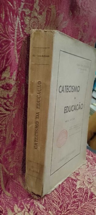 Catecismo da Educação 1945 Abade René Bethléem