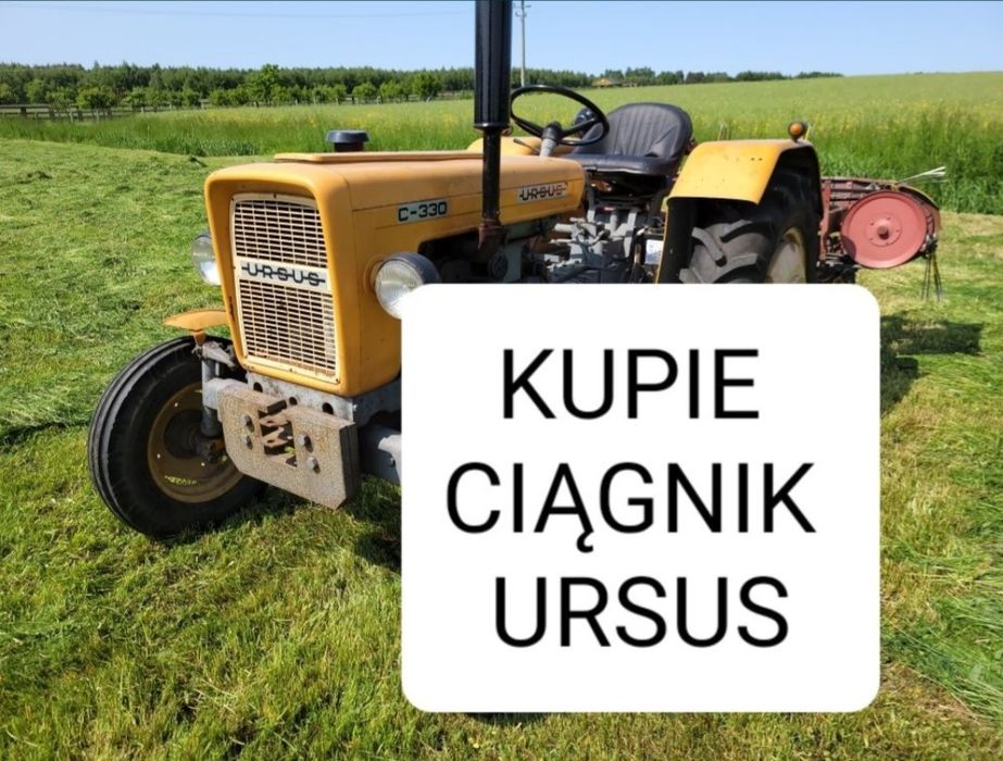 SKUP CIĄGNIKÓW Rolniczych Ursus C330 ! Do 20 tys W KAŻDYM STANIE Krakó