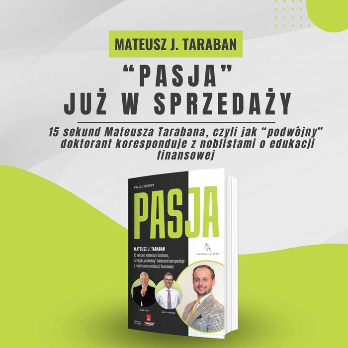 Pasja / Brian Tracy & Sebastian Kotow & Mateusz Taraban - autograf