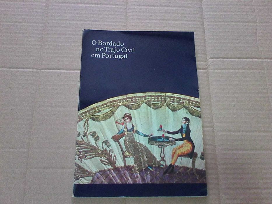 O bordado no trajo civil em Portugal