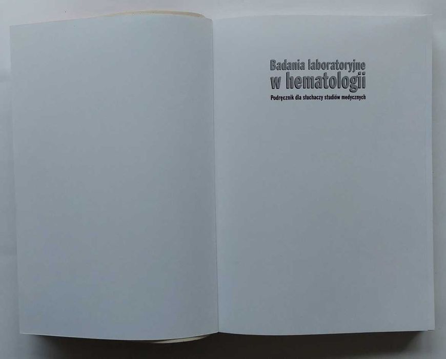 Badania laboratoryjne w hematologii Bożena Mariańska