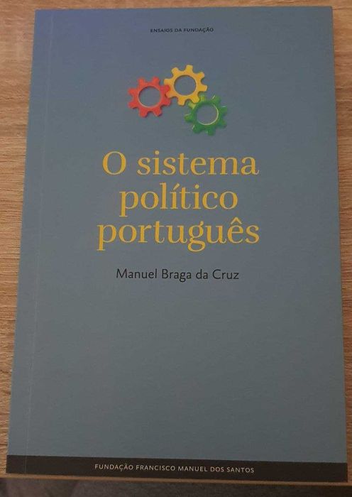 O sistema político português de Manuel Braga da Cruz