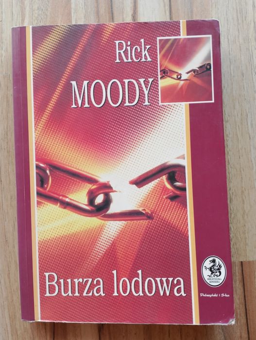 Burza lodowa - Rick Moody