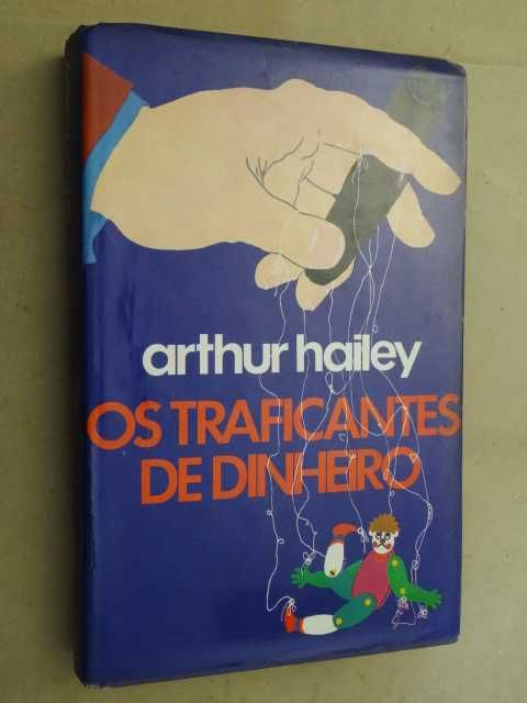 Os Traficantes de Dinheiro de Arthur Hailey