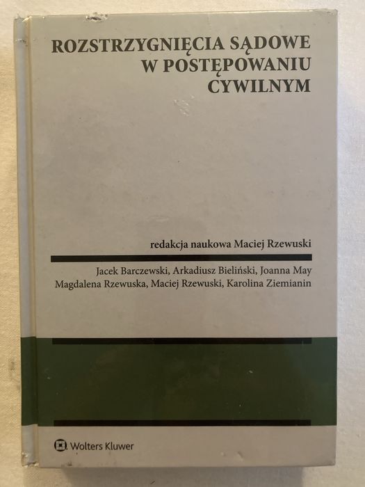 Rozstrzygnięcia sądowe w postępowaniu cywilnym Rzewuski