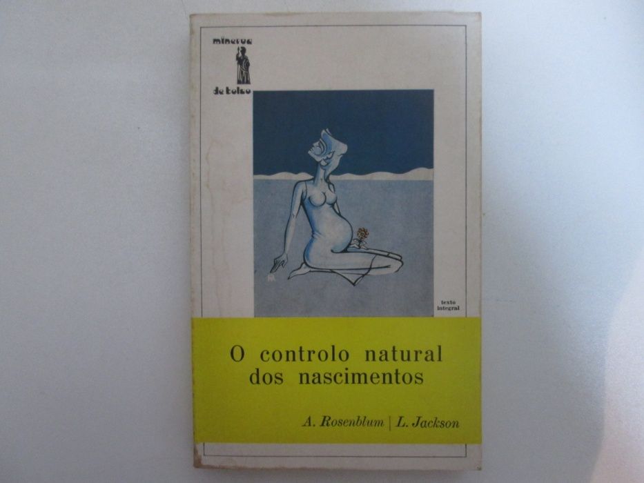 O controlo natural dos nascimentos- A. Rosenblum & L. Jackson