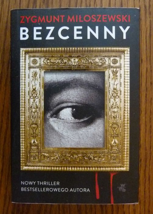 Zygmunt Miłoszewski- Bezcenny