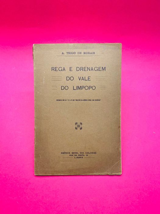 Rega e Drenagem do Vale do Limpopo - A.Trigo de Morais