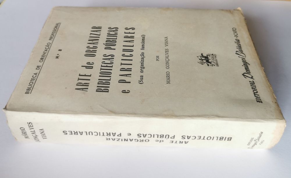 Arte de Organizar Bibliotecas Públicas e Particulares