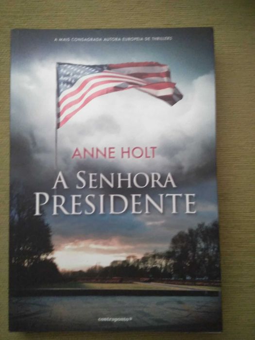 Anne Holt - A Senhora Presidente