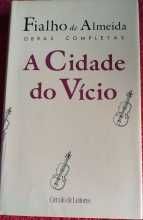 A Cidade do Vício - Fialho de Almeida