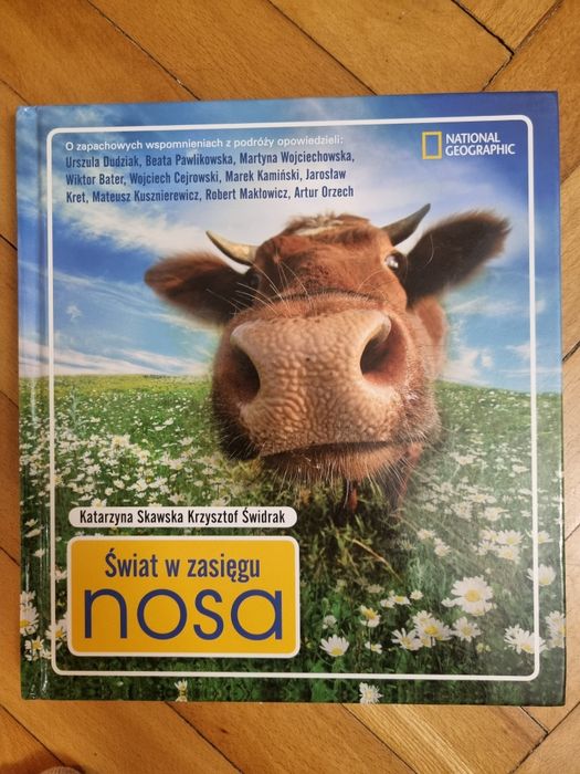Świat w zasięgu nosa Nationale Geographic