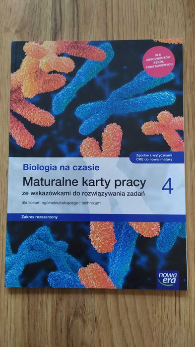 Maturalne karty pracy Biologia na czasie 4 zakres rozszerzony Nowa Era