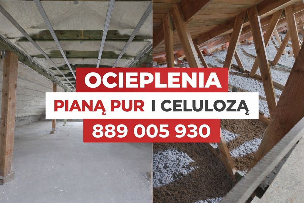 Ocieplenia  – Pianą PUR & Celulozą