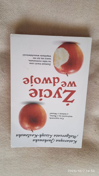 Życie we dwoje Katarzyna Jurkowska  Małgorzata Liszyk-Kozłowska
