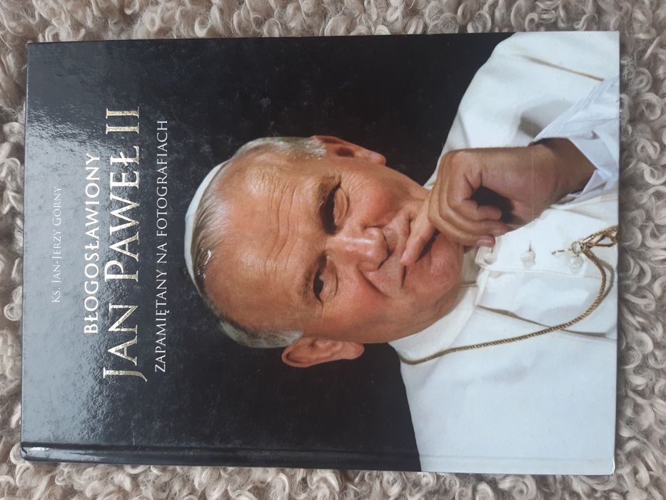 Błogoslawiony Jan Paweł II album ze zdjeciami