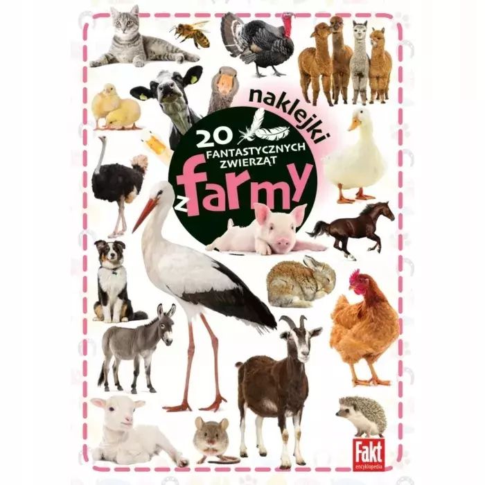 Fakt Encyklopedia - 20 Fantastycznych Zwierząt Z Farmy