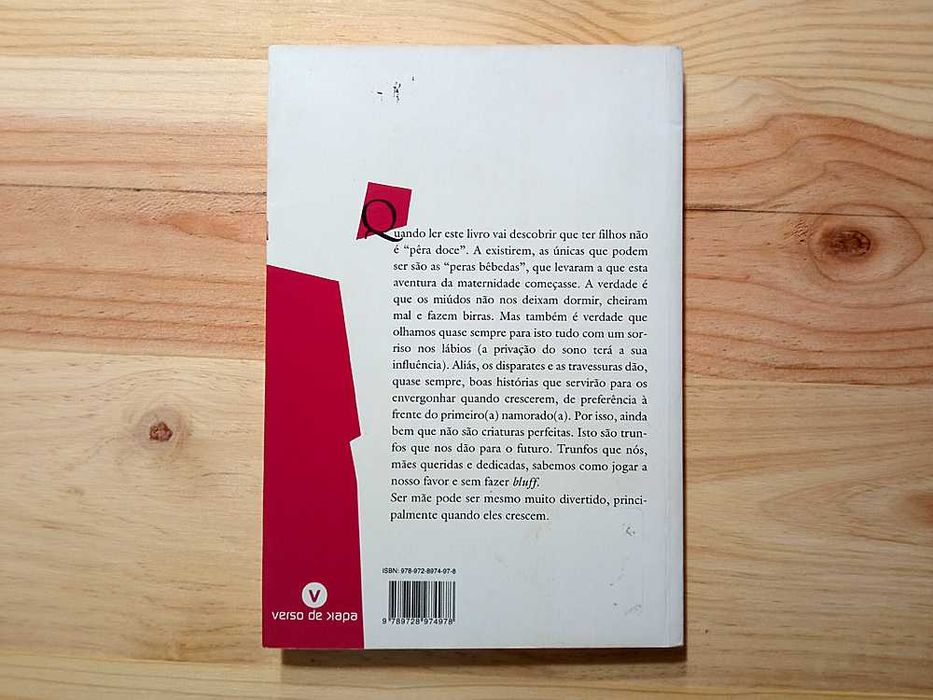 Livro "Ó Mãeee!!!" de Ana M. Oliveira, Carla Rocha e Maria J. Areias