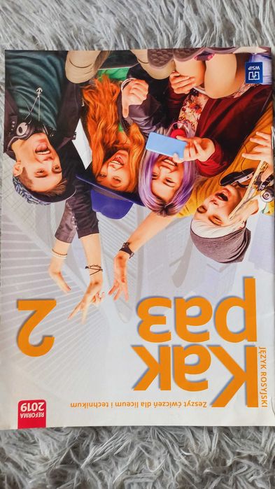 Język rosyjski 2: "Kak raz" - zeszyt ćwiczeń dla liceum i technikum