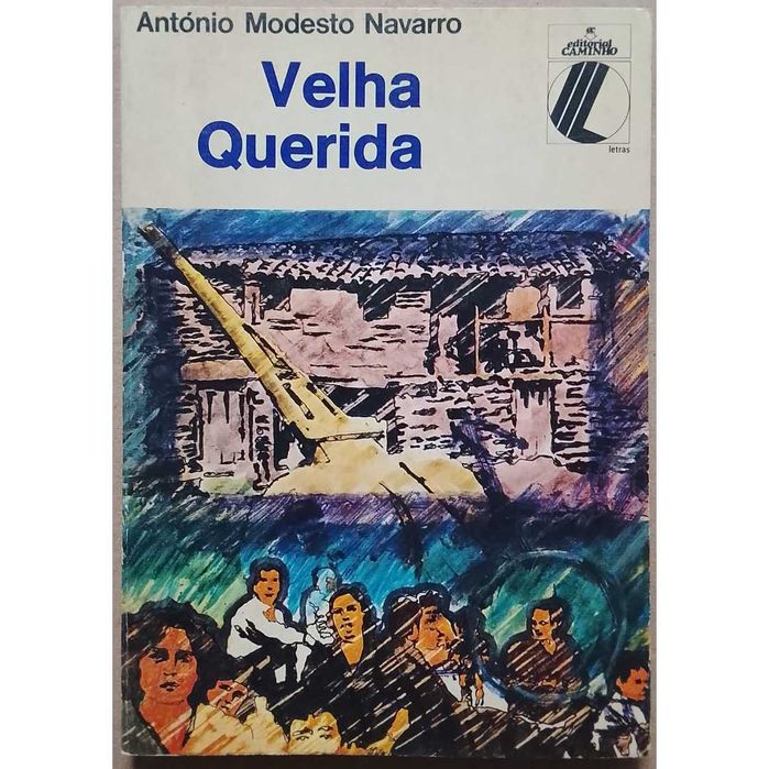 Modesto Navarro - Velha Querida Editorial Caminho