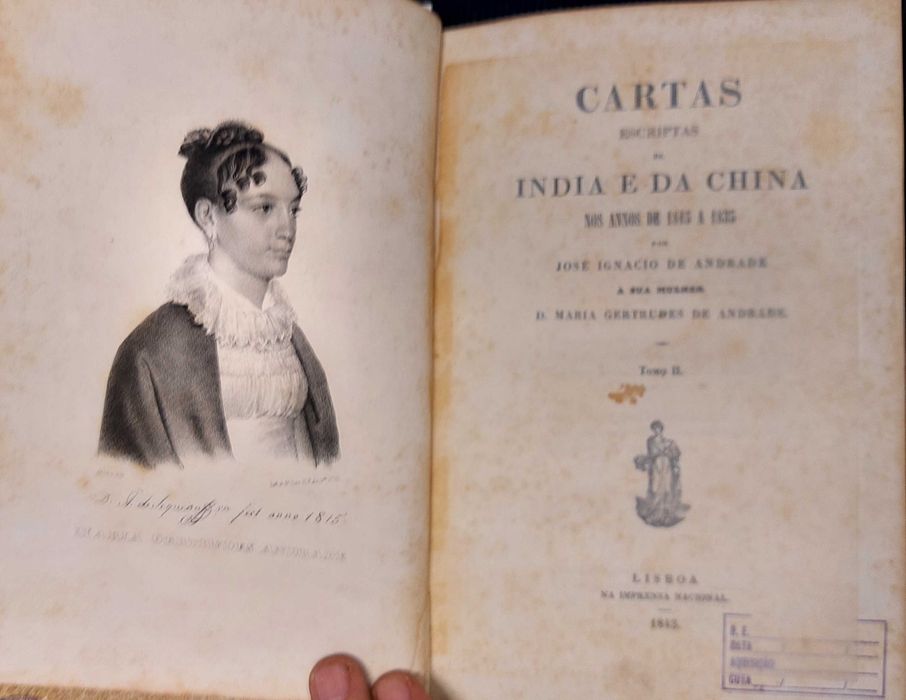 Cartas Escritas da India e da China José Ignácio de Andrade 1Ed 1843