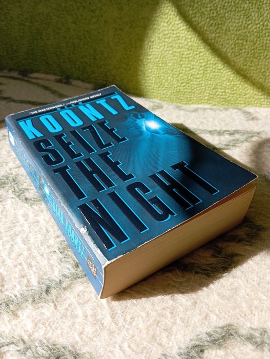 "Seize the night"- Dean Koontz angielski.