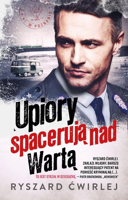Upiory Spacerują Nad Wartą Ćwirlej Ryszard