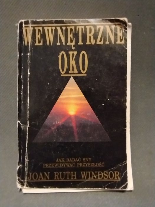 Wewnętrzne oko - jak badać sny i przewidywać przyszłość.