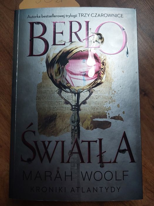 Berło Światła. Kroniki Atlantydy, Marah Woolf