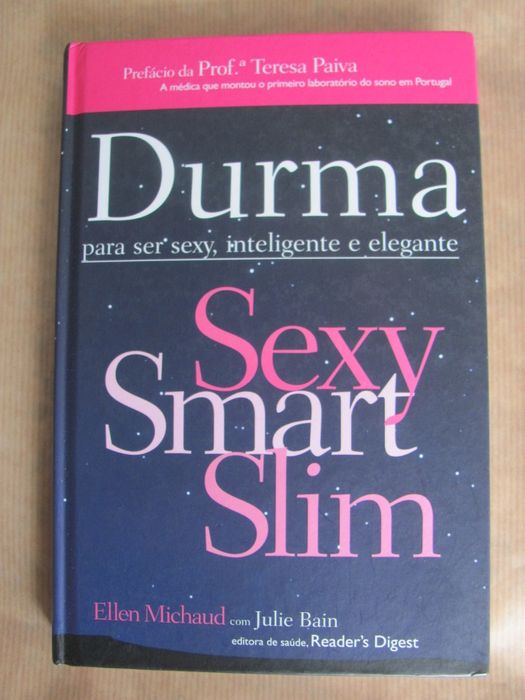 "Durma Bem Para Ser Sexy, Inteligente e Elegante" de Ellen Michaud