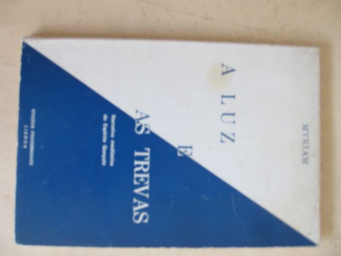 A luz e as trevas- Myriam