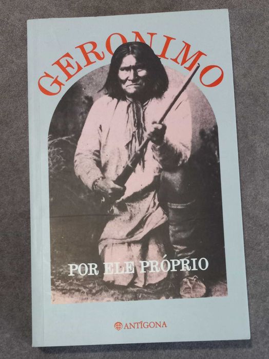 Geronimo, Por Ele Próprio
