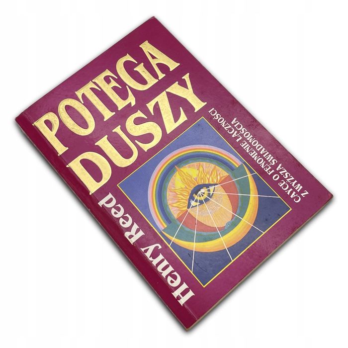 Potęga Duszy Henry Reed Henry Reed