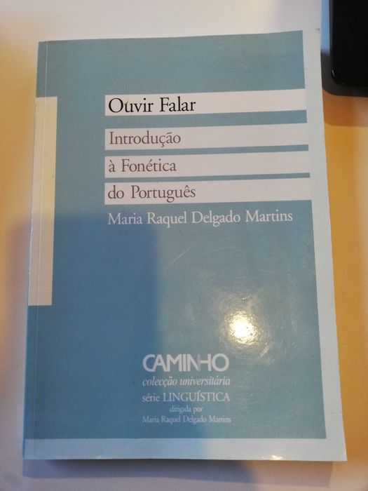 Livro Ouvir Falar-Introdução á fonética do Português de Maria Martins